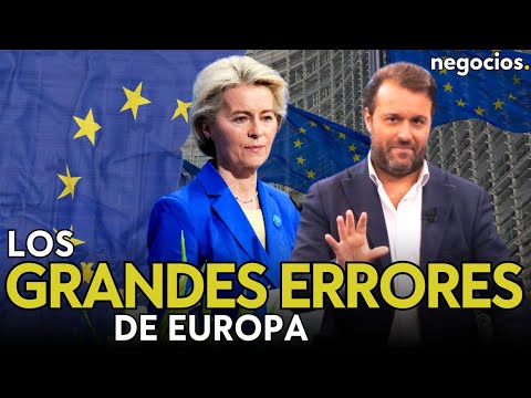 Los grandes errores de Europa: lo que se estanca no es solo la economía si no sus dirigentes