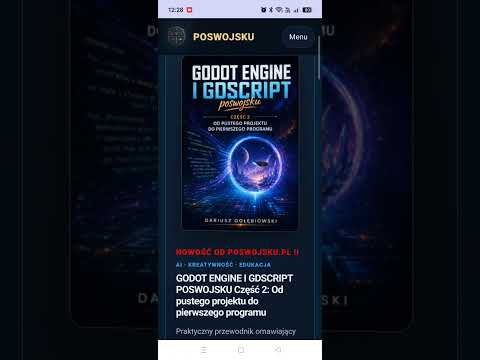 Kodowanie gier GODOT ENGINE I GDSCRIPT Część 2: Od pustego projektu do pierwszego programu ...