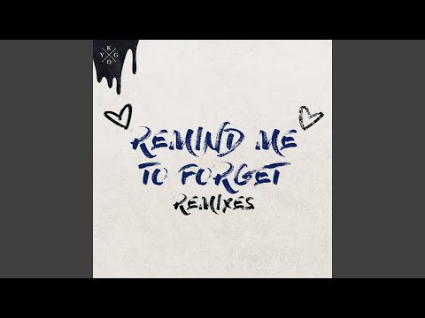 Remind Me to Forget (Young Bombs Remix)