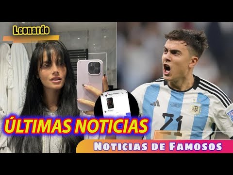 La reacción de Oriana Sabatini tras los rumores de infidelidad de Paulo Dybala