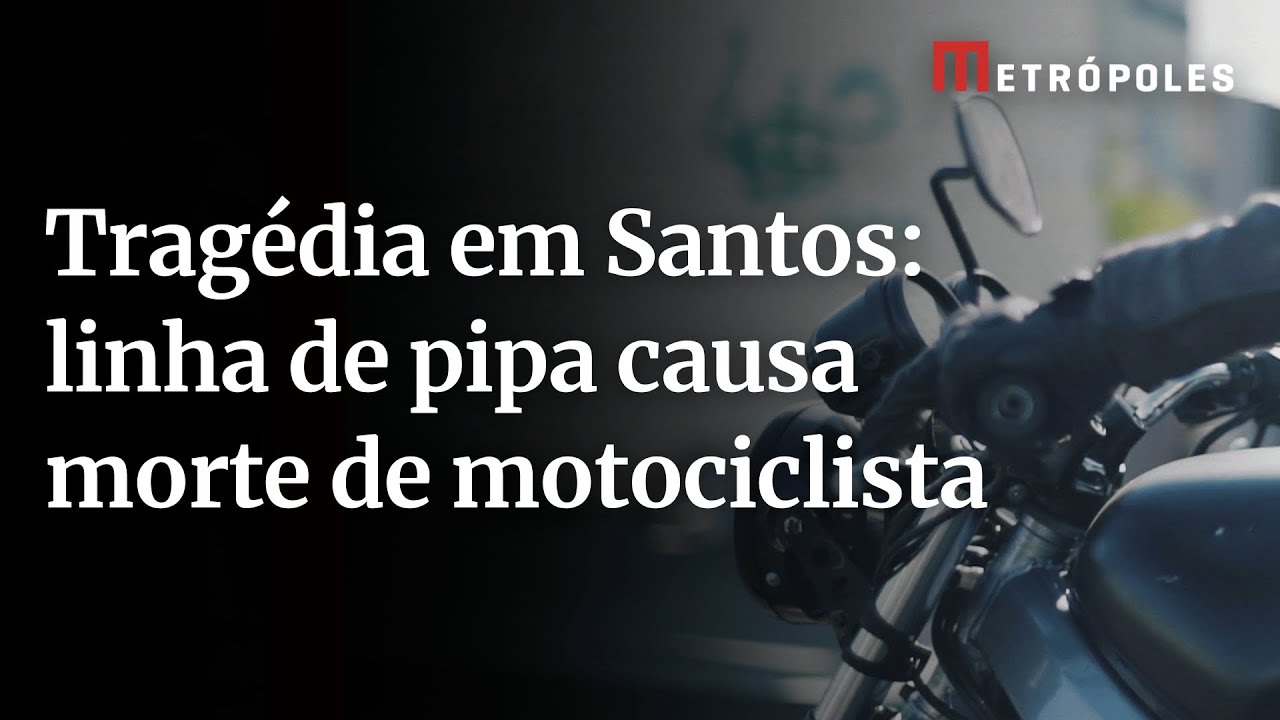 Tragédia em Santos linha de pipa causa morte de motociclista