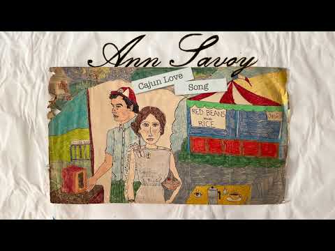 Ann Savoy - "Cajun Love Song" (Official Audio)