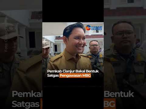 Pemkab Cianjur Bakal Bentuk Satgas Pengawasan MBG