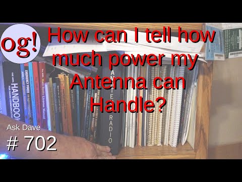 How can I tell how much power my antenna can handle? (#702)