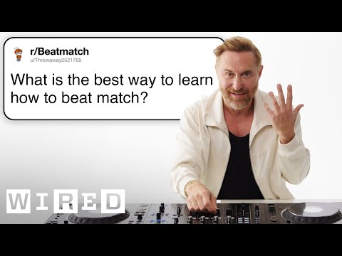 David Guetta Answers DJ Questions | Tech Support | WIRED
