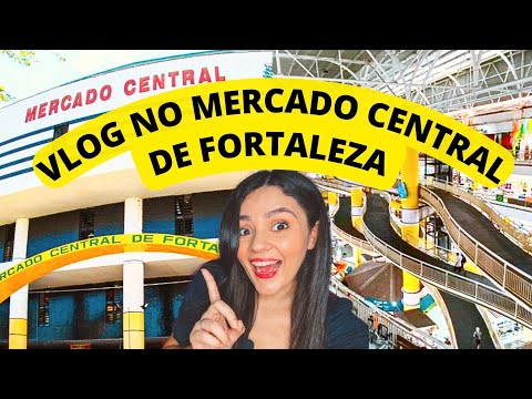 TOUR NO MERCADO CENTRAL DE FORTALEZA!! (VLOG FORTALEZA 2022)