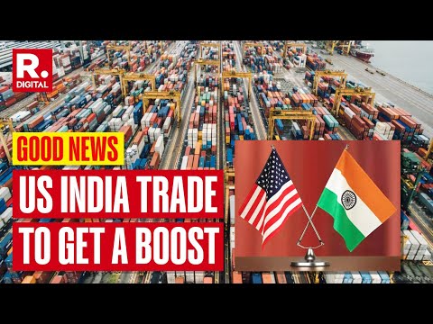 US, India Trade Expected To Get A Massive Boost, Says Indo-American Chamber of Commerce
