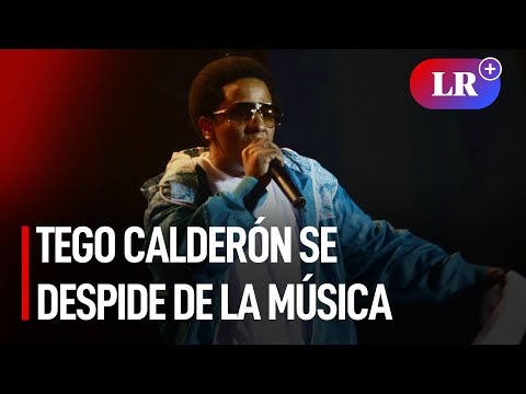Tego Calderón inició en Perú su adiós a la música | #LR