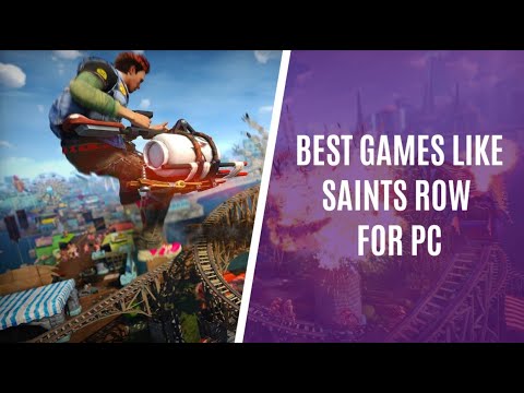 Top 7 Similar Games Like Saints Row Series for PC