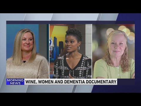 New documentary 'Wine Women and Dementia' explores the lives of unpaid family caregivers