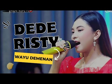 WAYU DEMENAN Voc DEDE RISTY I LIVE BIRTHDAY PARTY I " DEDE RISTY " GANJENE PANTURA I