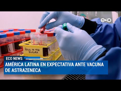 El mundo en expectativa ante pausa de vacuna de AstraZeneca | ECO News