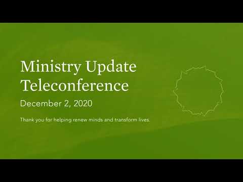 Ministry Update Teleconference: December 2, 2020