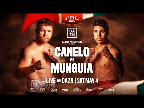 Watch canelo vs. Munguia live on dazn on may 4