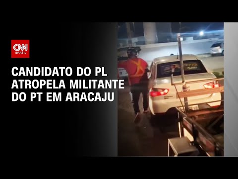 Candidato do PL atropela militante do PT em Aracaju | CNN NOVO DIA