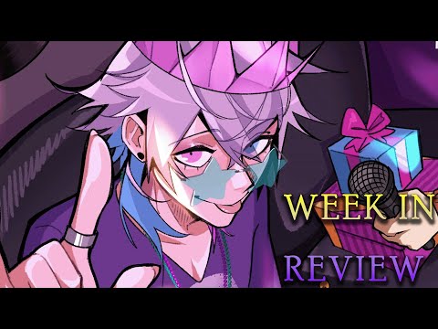 [WEEK IN REVIEW] ITS ACTUALLY FLAYONS BIRTHDAY WEEK????