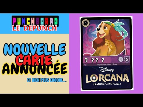 La Belle rejoint LORCANA, Sony x Kadokawa, C'est le Depunch de la semaine...