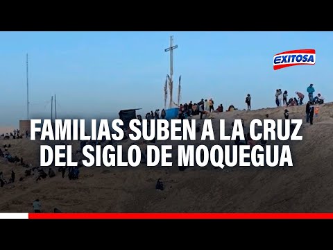 Moquegua: Familias suben a la cruz del siglo en peregrinación por Semana Santa