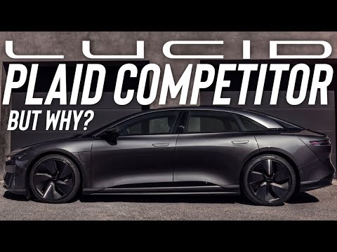 Lucid's 3-Motor Tier May Beat Plaid, But Why Now?