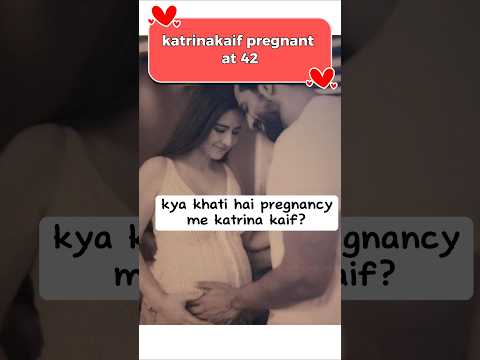 Katrina kaif kya khati hai? | katrinakaif pregnant #shorts #dailyvlog #trending