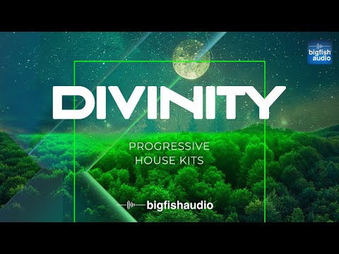 Divinity: Progressive House Kits | Demo Track