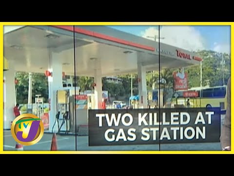 Blatant Double Murder at Gas Station in Kingston Jamaica | TVJ News - Nov 22 2021