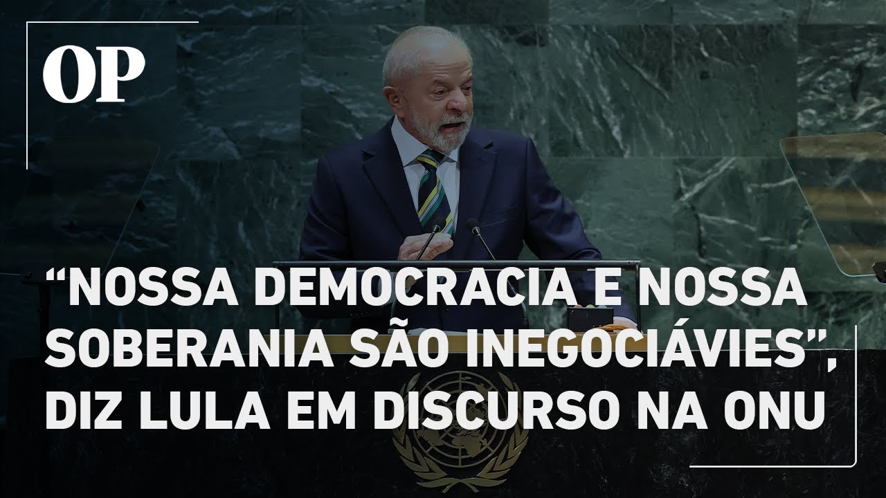 Na ONU Lula cita condenação de Bolsonaro e diz Nossa soberania e democracia são inegociáveis