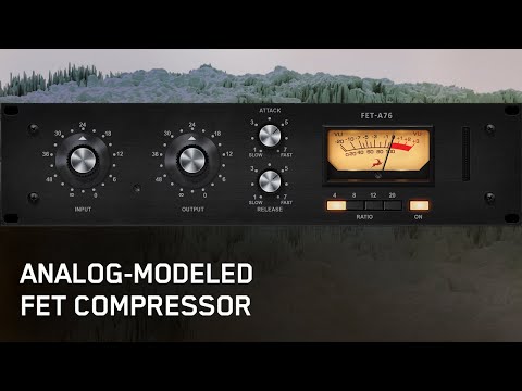 FET-A76 | Classic FET Compressor & Limiting Amplifier | Real-time Effect