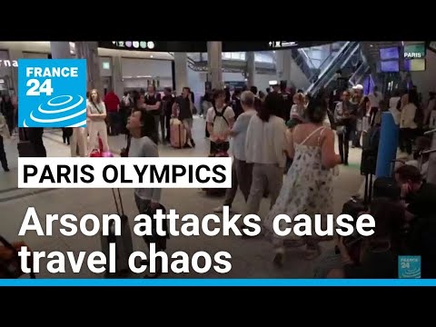 Arson attacks cause travel chaos before start of Olympics in Paris • FRANCE 24 English