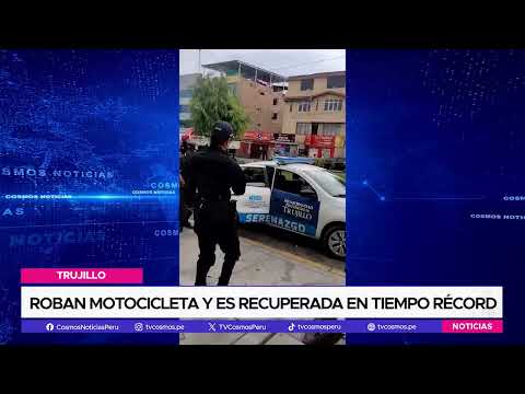 Trujillo: Roban motocicleta y es recuperada en tiempo récord