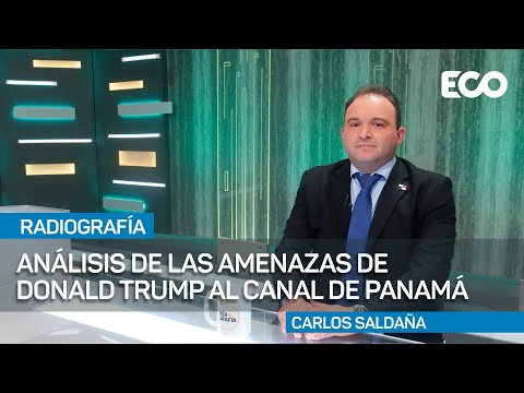 Canal de Pmá y la Diplomacia: acciones para resolver las Declaraciones de Trump |#Radiografía