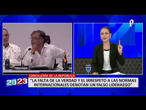 Cancillería señala nueva injerencia de Gustavo Petro en asuntos del Perú