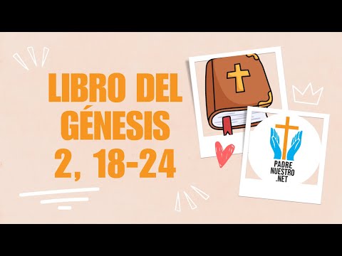 ? REFLEXIÓN de la Lectura del LIBRO del GÉNESIS 2, 18-24