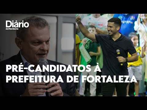 De Sarto a André Fernandes, quais as chances das pré-candidaturas à Prefeitura de Fortaleza, avalia