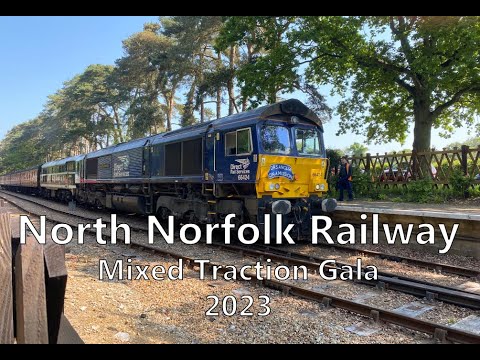 North Norfolk Railway Mixed Traction Gala 2023 | 10th June 2023