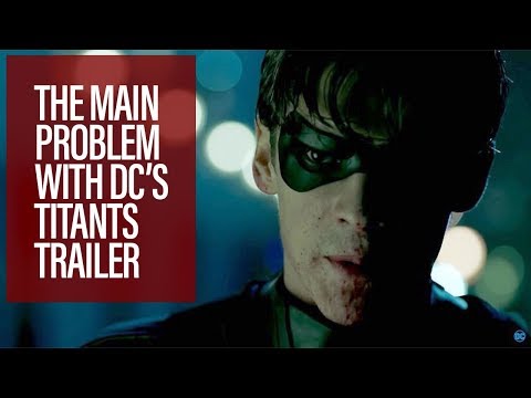 The Main Problem With The TITANS Trailer - TJCS Companion Video