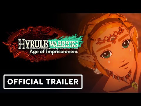 Hyrule Warriors: Age of Imprisonment - Official 'Fight the Epic Imprisoning War' Trailer