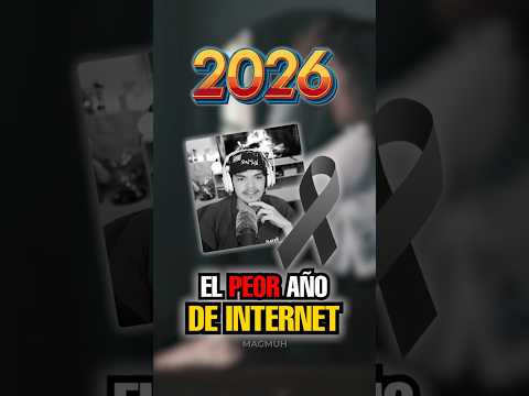 ESTE ES EL PEOR AÑO DE INTERNET 😱👀
