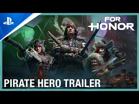 For Honor - Pirate Hero Reveal Trailer | PS4