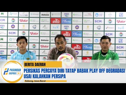 Persikas Percaya Diri Tatap Babak Play Off Degradasi Usai Kalahkan Persipa