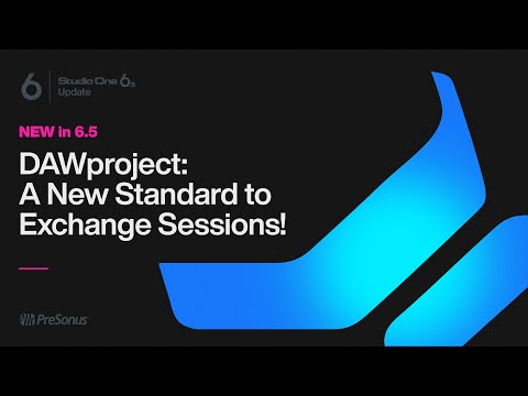 DAWproject – A New Standard To Exchange Sessions | Studio One 6.5 | PreSonus