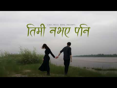 New Trending Nepali Sad Pop Song 2025 | Timi Nabhaye Pani 💔