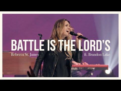 The Battle is the Lords – Rebecca St. James