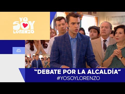 #YoSoyLorenzo - ¡Debate por la alcaldía! - Lorenzo y Francisco / Capítulo 30