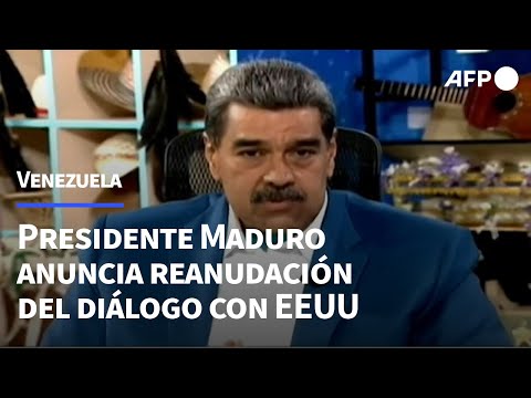 Presidente de Venezuela anuncia reanudación del diálogo con EEUU | AFP