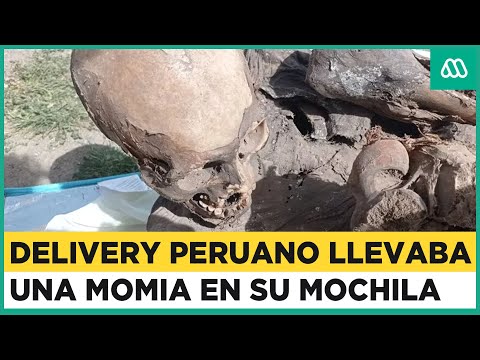 Era su novia espiritual: Encuentran momia en la mochila de delivery en Perú