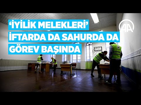 ‘İyilik melekleri’ iftarda da sahurda da iş başında
