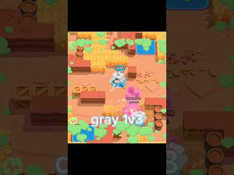 Gray 1v3 #荒野亂鬥 #brawlstars #husnarasiddiqui