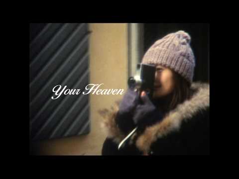 『Your Heaven』 - YUI