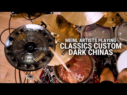 Meinl Cymbals Artists Playing Classics Custom Dark Chinas